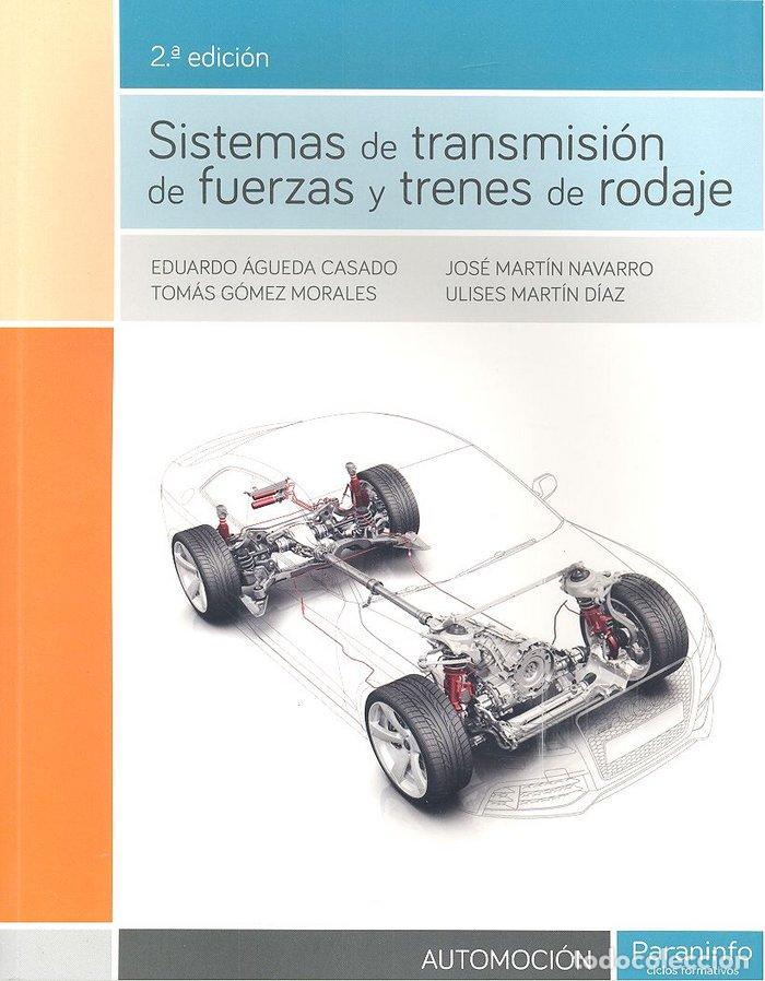Libros: SISTEMAS DE TRANSMISION DE FUERZAS Y TRENES DE RODAJE - AGUEDA CASADO, EDUARDO