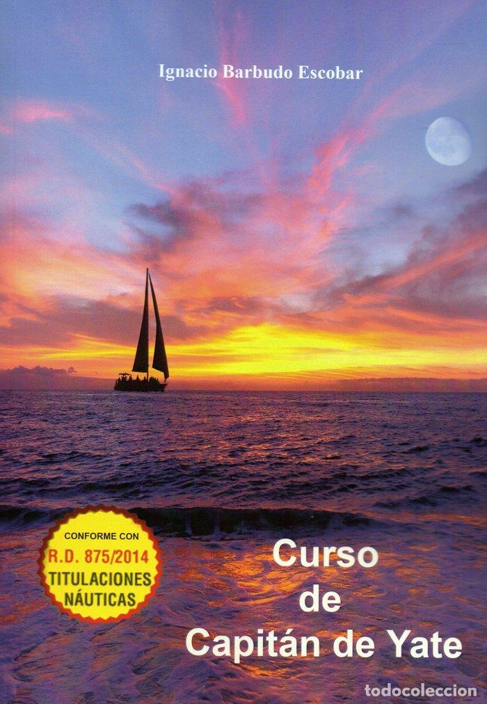 Libri: CURSO DE CAPITAN DE YATE - BARBUDO ESCOBAR, IGNACIO