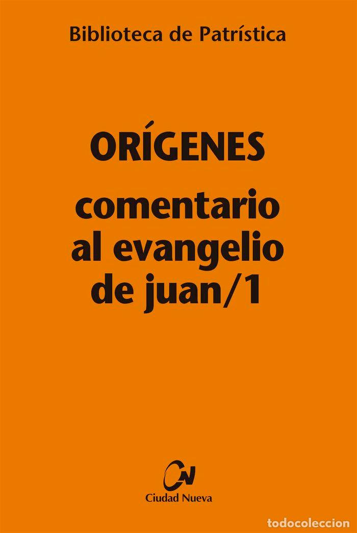 Libri: COMENTARIO AL EVANGELIO DE JUAN/1 - ORIGENES