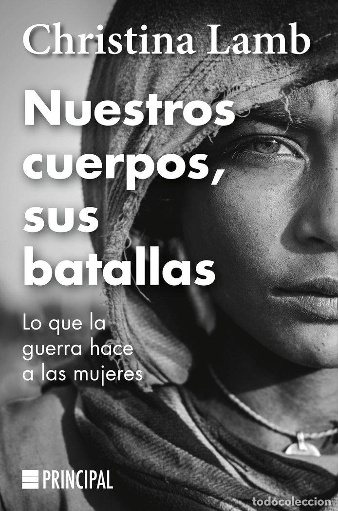 Libros: NUESTROS CUERPOS SUS BATALLAS - LAMB, CHRISTINA