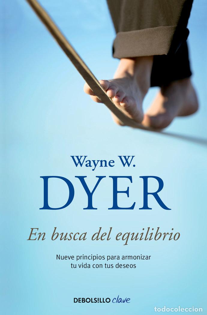 Libros: EN BUSCA DEL EQUILIBRIO DB - DYER, WAYNE W.