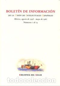Livros: BOLETIN DE INFORMACION UNION DE INTELECTUALES ESPA&Ntilde;OLES - AA.VV.