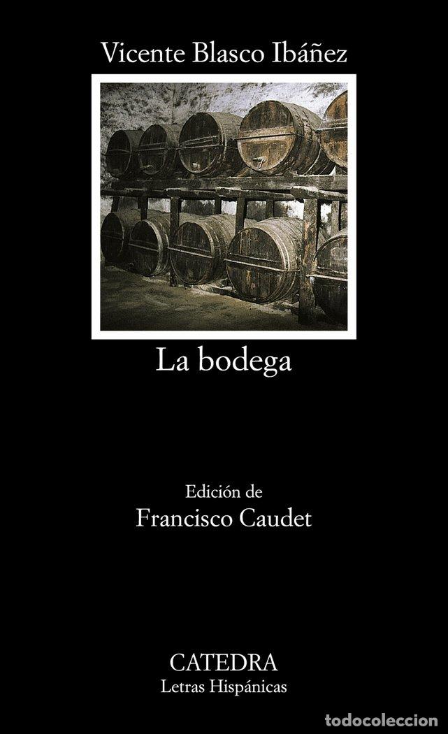 Livros: BODEGA,LA LH - BLASCO IBA&Ntilde;EZ, V.