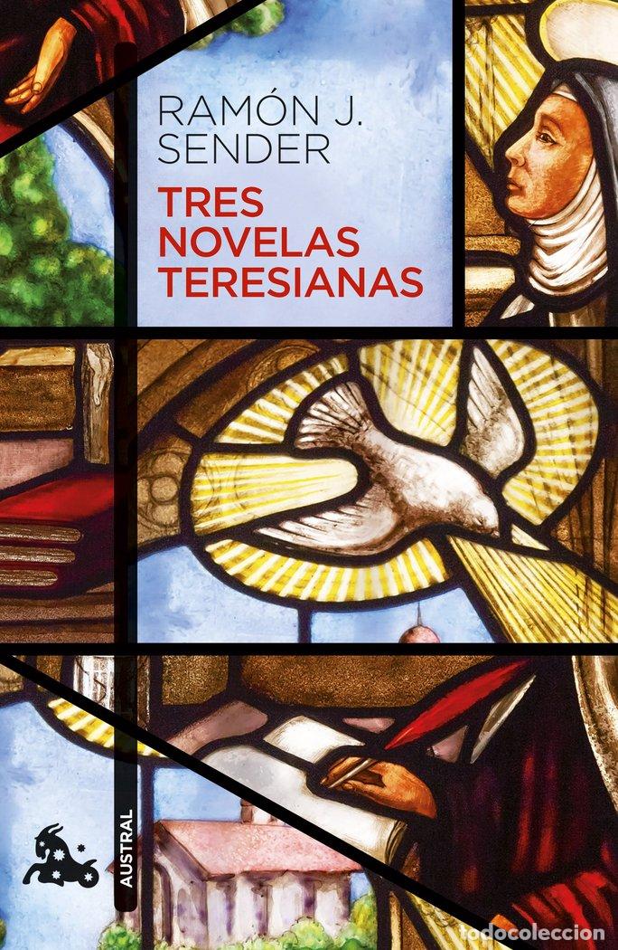 Livros: TRES NOVELAS TERESIANAS - RAMON J. SENDER