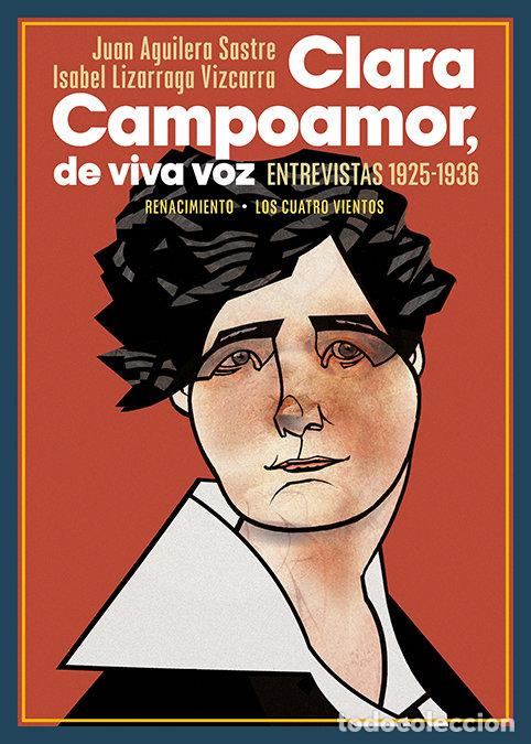 Livros: CLARA CAMPOAMOR DE VIVA VOZ - AGUILERA SASTRE