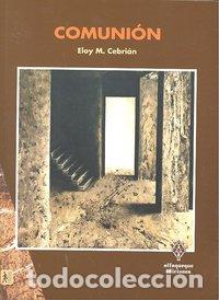 Livros: COMUNION - CEBRIAN, ELOY M.