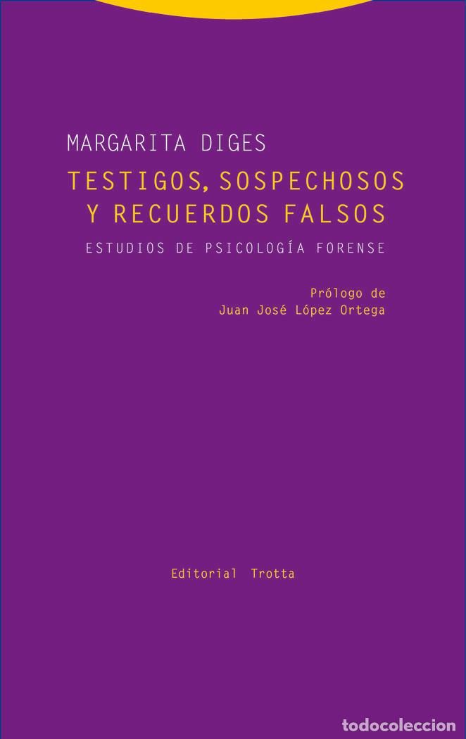 Livros: TESTIGOS SOSPECHOSOS Y RECUERDOS FALSOS - DIGES, MARGARITA