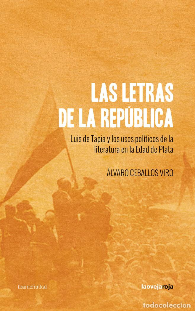 Livros: LETRAS DE LA REPUBLICA,LAS - CEBALLOS VIRO, ALVARO