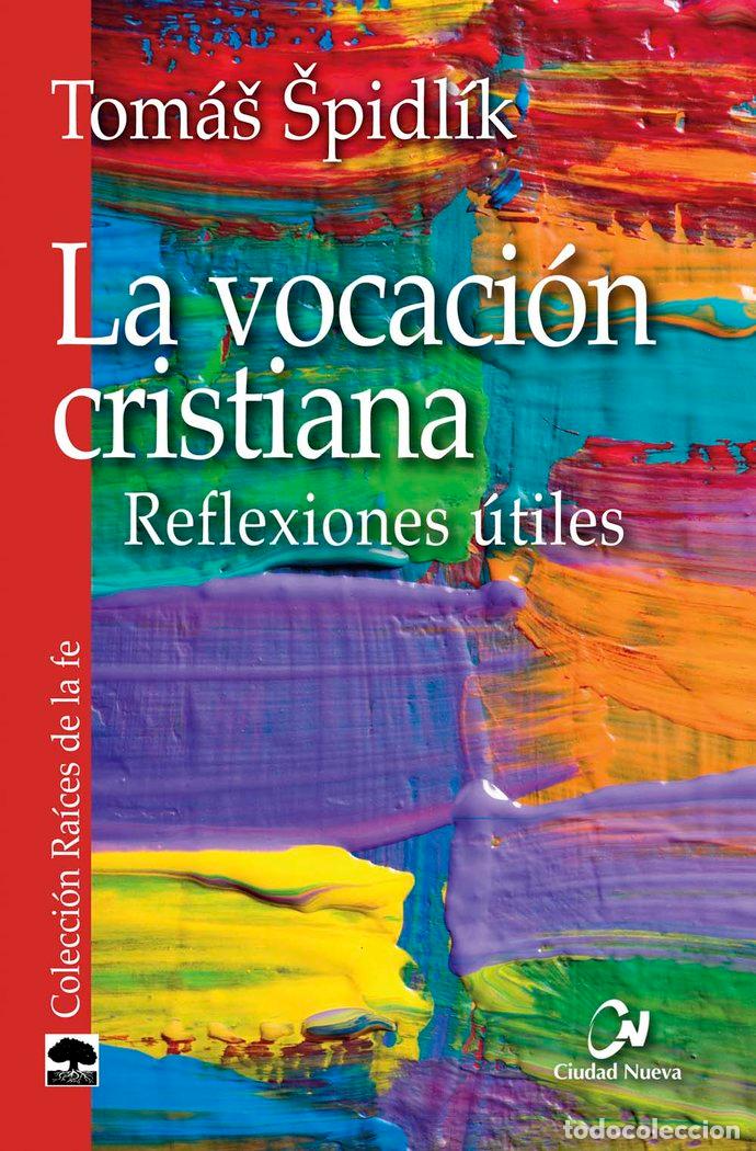 Libros: VOCACION CRISTIANA,LA - SPIDLIK, TOMAS