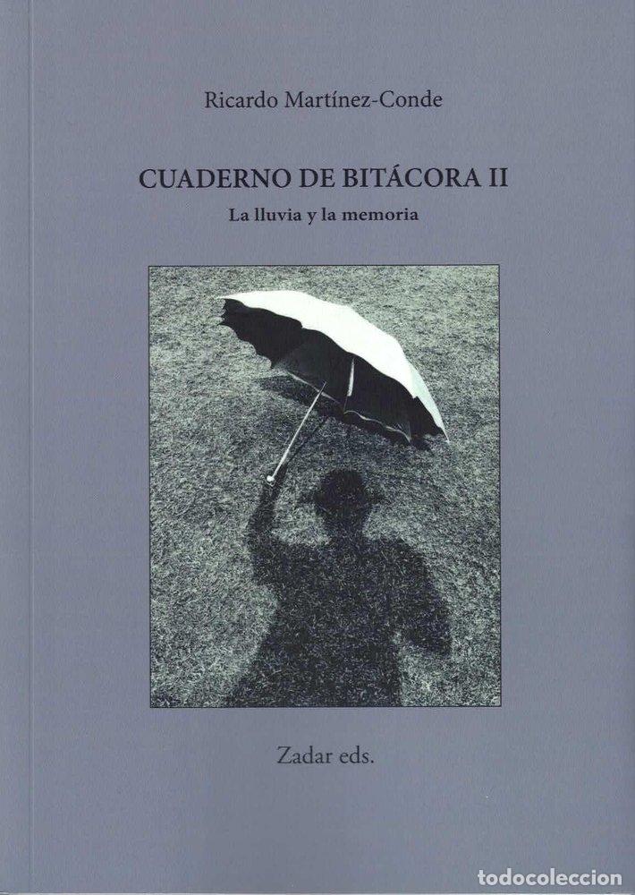 Libros: CUADERNO DE BITACORA II - MARTINEZ-CONDE, RICARDO