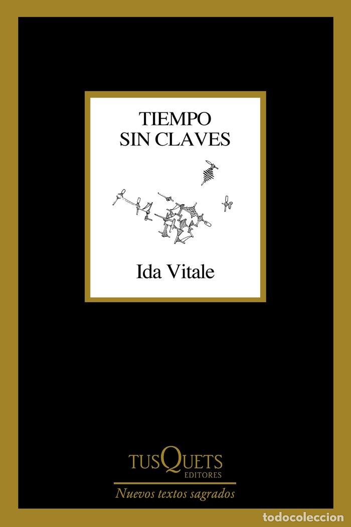 Libros: TIEMPO SIN CLAVES - IDA VITALE