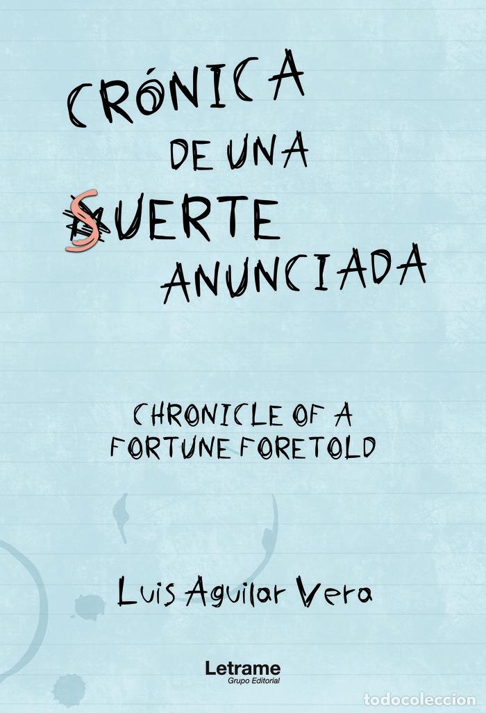 books: CRONICA DE UNA SUERTE ANUNCIADA - AGUILAR, LUIS