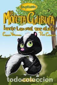books: MOFETA CULIBUFA HUELE TAN MAL QUE ATUFA,LA - VILLANUEVA RIVERO, CARMEN