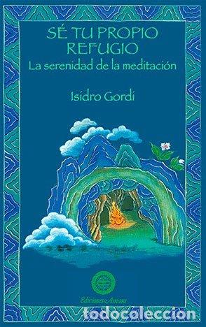 books: SE TU REFUGIO - GORDI MARIMON, ISIDRO