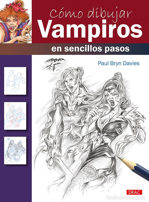 books: COMO DIBUJAR VAMPIROS EN SENCILLOS PASOS - BRYN DAVIER, PAUL