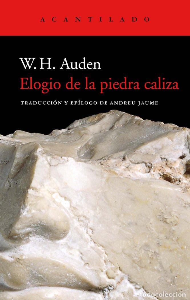 books: ELOGIO DE LA PIEDRA CALIZA - AUDEN, W H