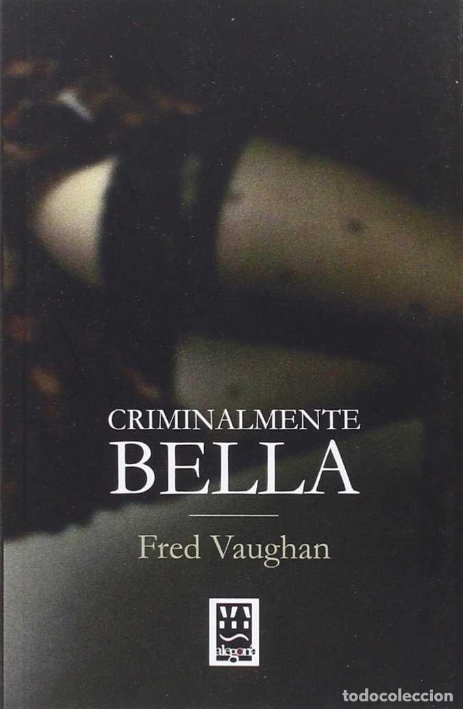 books: CRIMINALMENTE BELLA - MAYA LEON, MIGUEL ANGEL