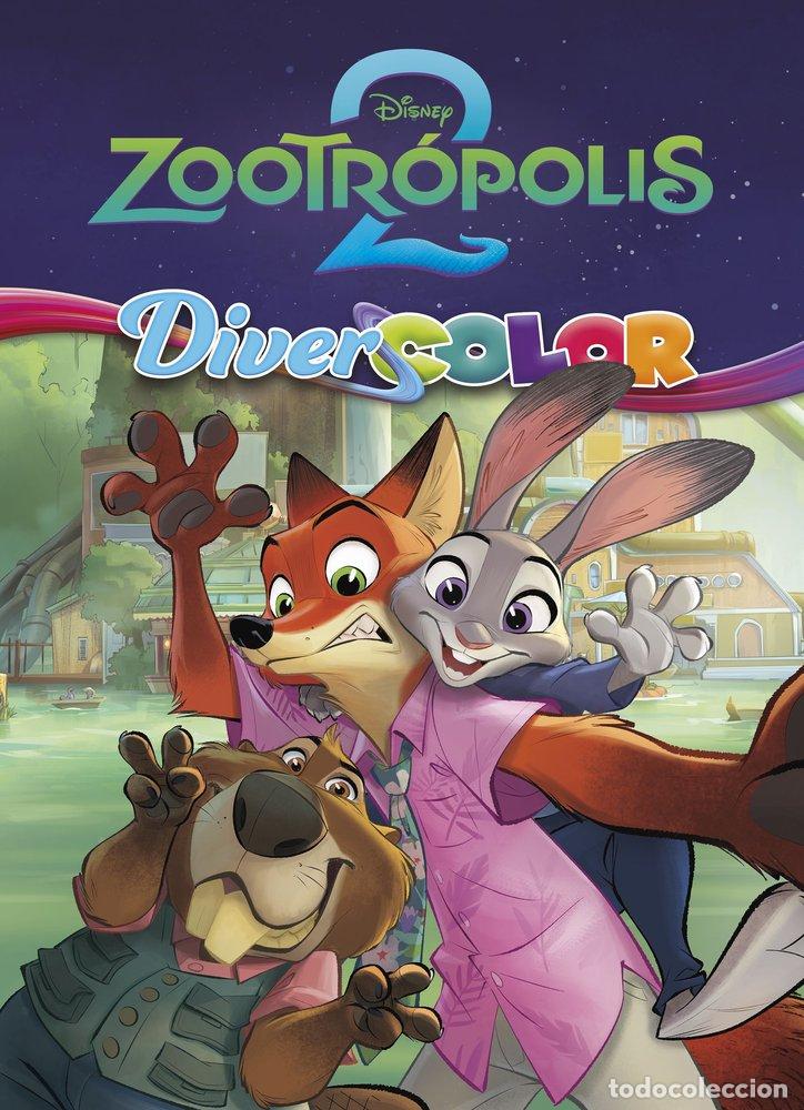 books: ZOOTROPOLIS 2 DIVERCOLOR - DISNEY