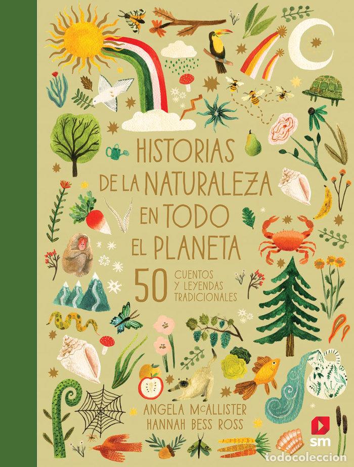 Livres: HISTORIAS DE LA NATURALEZA EN TODO EL PLANETA - MCALLISTER, ANGELA