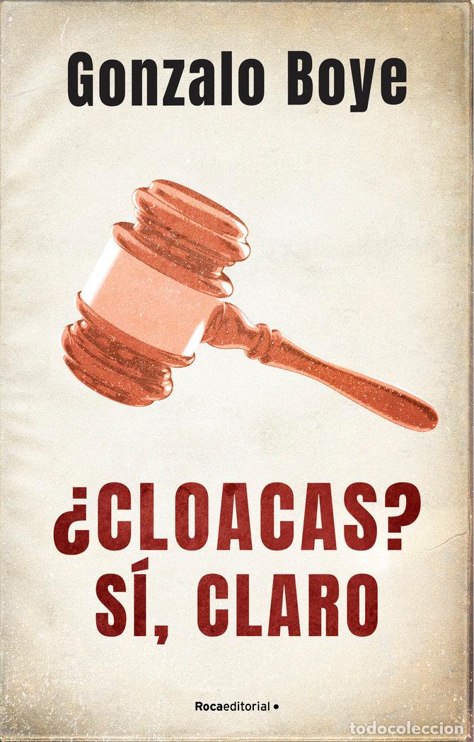 Livres: CLOACAS SI, CLARO - BOYE, GONZALO