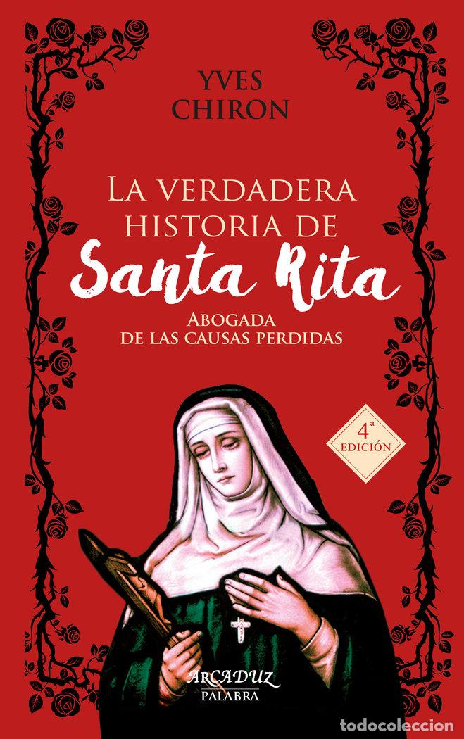Livres: VERDADERA HISTORIA DE SANTA RITA,LA - CHIRON, YVES