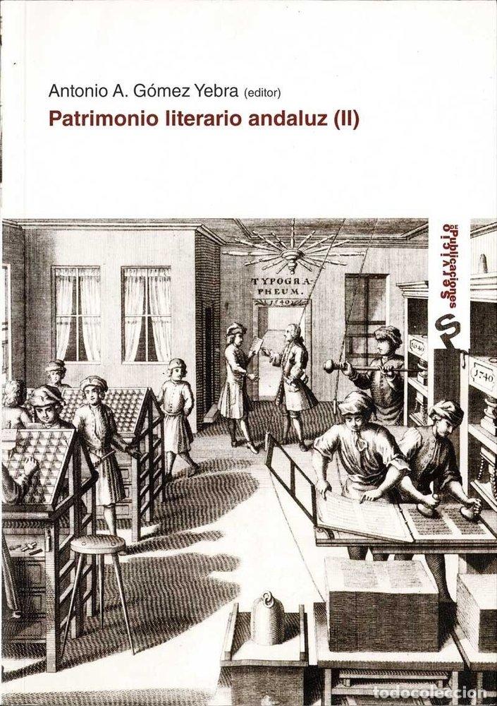 Libros: PATRIMONIO LITERARIO ANDALUZ II - AA.VV