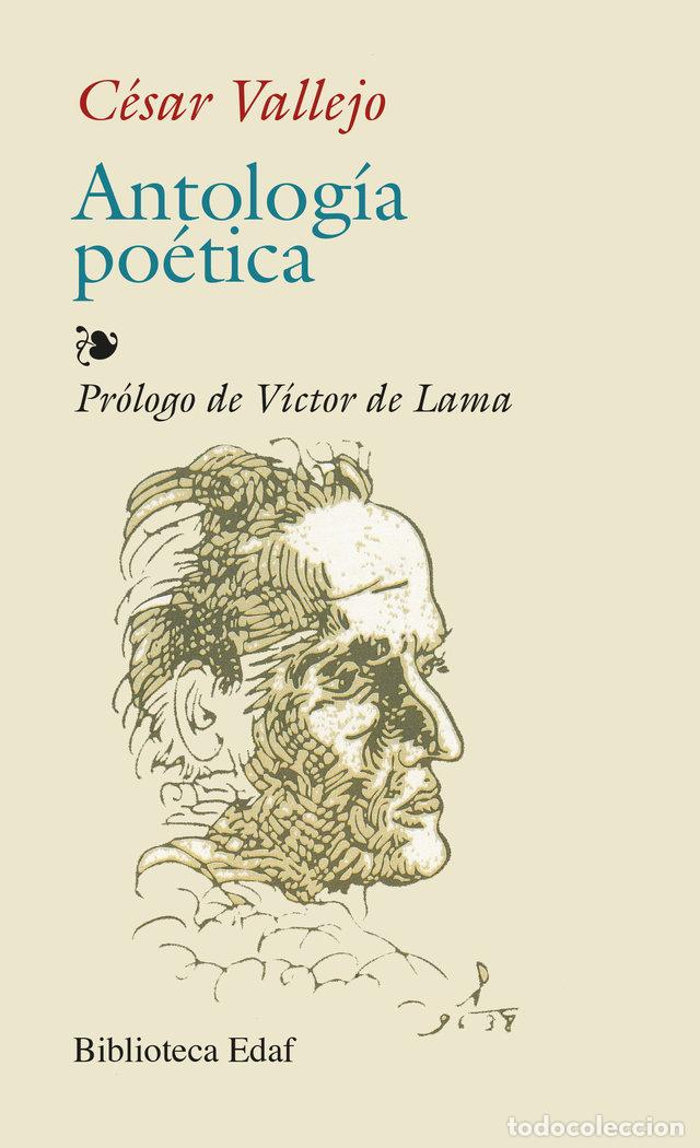 Libros: ANTOLOGIA POETICA VALLEJO - VALLEJO CESAR