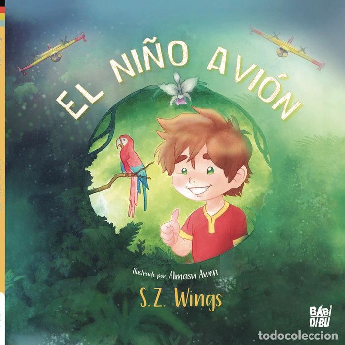 Libri: NI&Ntilde;O AVION,EL - WINGS, S Z