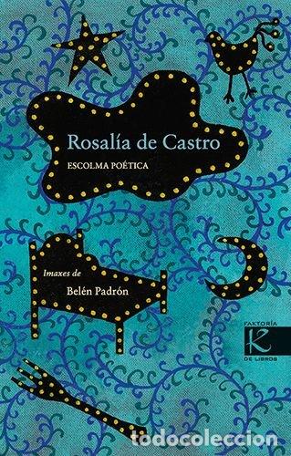 Libri: ROSALIA DE CASTRO - DE CASTRO, ROSALIA