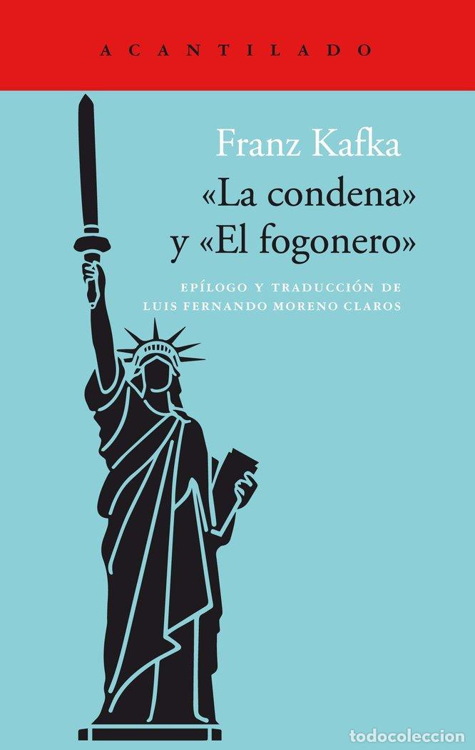 Libri: CONDENA EL FOGONERO,LA - KAFKA, FRANZ