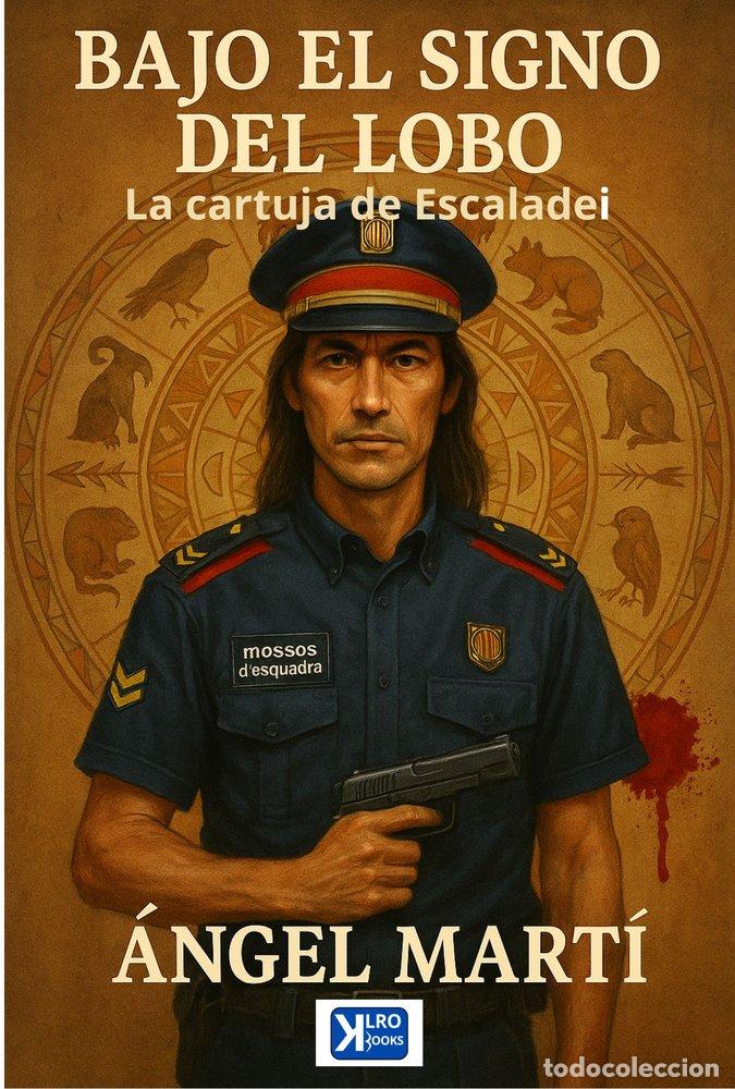 Libri: BAJO EL SIGNO DEL LOBO - MARTI CALLAU, &Aacute;NGEL