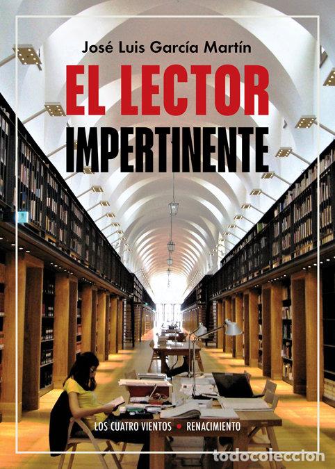 Libros: LECTOR IMPERTINENTE,EL - GARCIAMARTIN, JOSELUIS