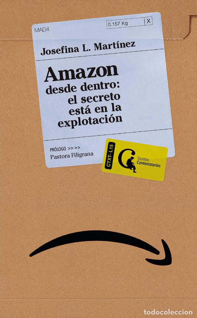 Libros: AMAZON DESDE DENTRO EL SECRETO ESTA EN LA EXPLOTACION - L MARTINEZ, JOSEFINA