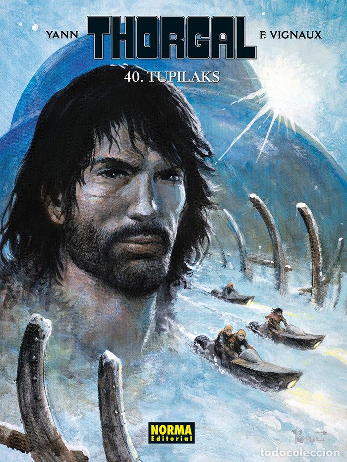 Libros: THORGAL 40 TUPILAKS CARTONE - YANN VIGNAUX, FRED