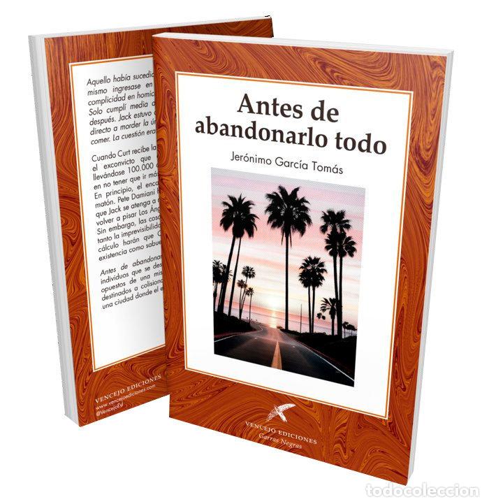 Libros: ANTES DE ABANDONARLO TODO - GARCIA TOMAS, JERONIMO