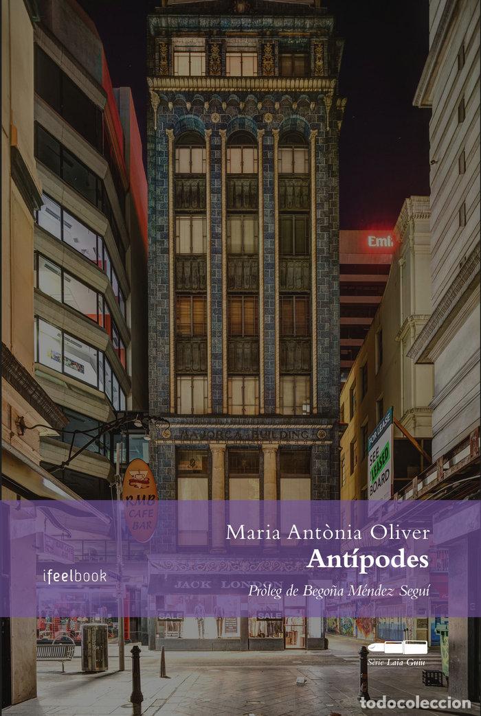 Libri: ANTIPODES - OLIVER, MARIA ANTONIA