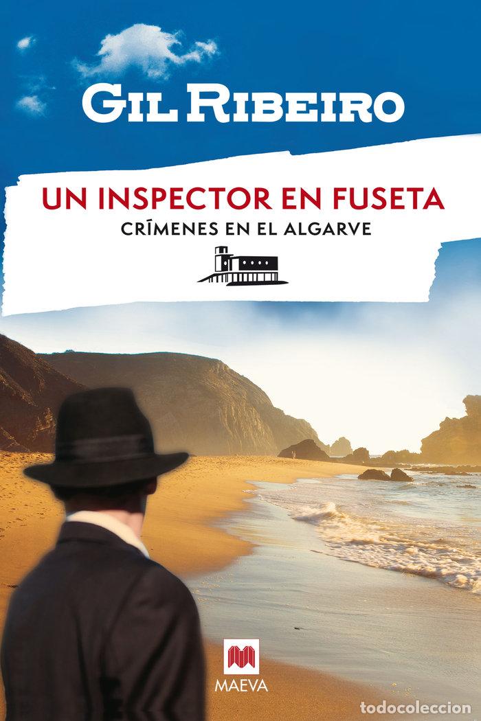 Libri: UN INSPECTOR EN FUSETA - RIBEIRO, GIL