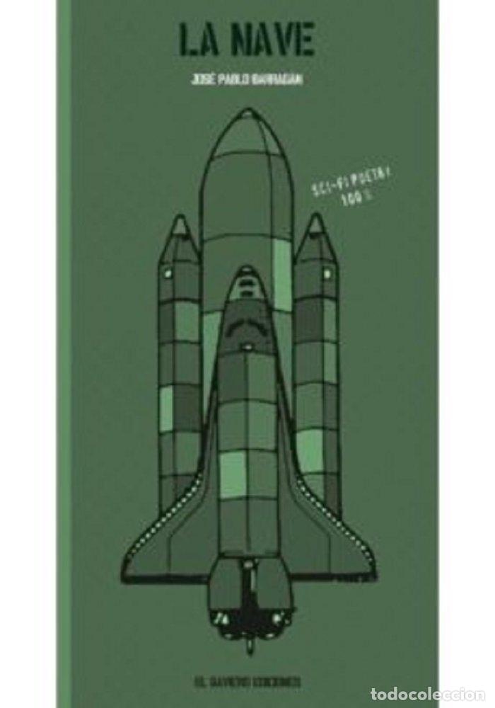 Libros: LA NAVE - BARRAG&Aacute;N NIETO, JOS&Eacute; PABLO
