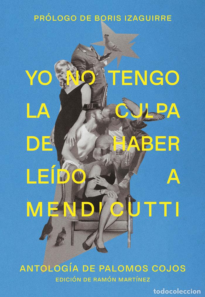 Libros: YO NO TENGO LA CULPA DE HABER LEIDO A MENDICUTTI - APARICIO
