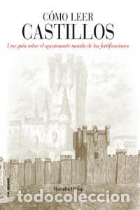 Libros: COMO LEER CASTILLOS - HISLOP, MALCOLM