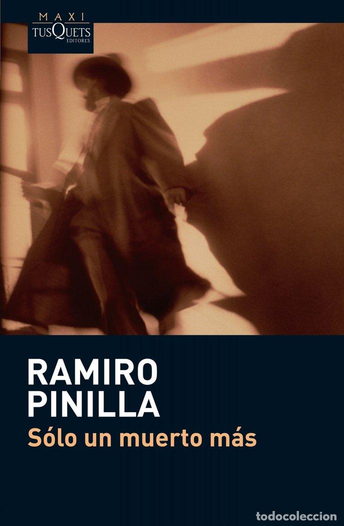 Libros: SOLO UN MUERTO MAS - PINILLA, RAMIRO