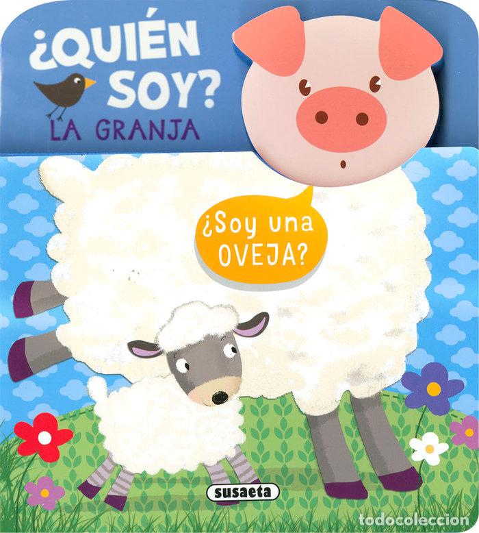 Libros: QUIEN SOY LA GRANJA - EDICIONES, SUSAETA