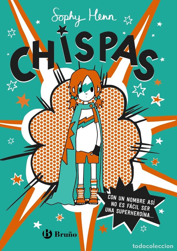 Libros: CHISPAS 1 CON UN NOMBRE ASI NO ES FACIL - HENN, SOPHY