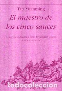 Livres: MAESTRO DE LOS CINCO SAUCES, EL - TAO, YUANMING