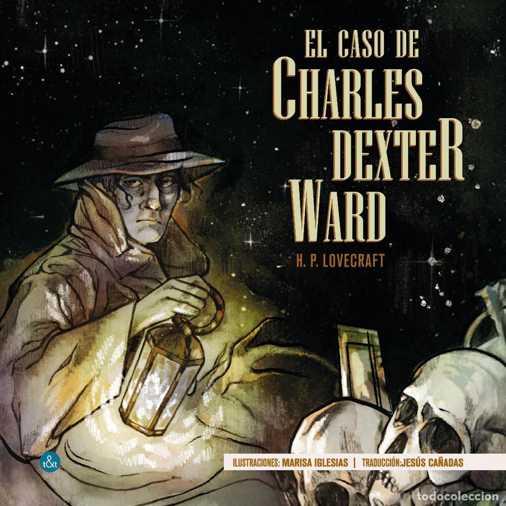 books: EL CASO DE CHARLES DEXTER WARD - LOVECRAFT, HOWARD PHILLIPS