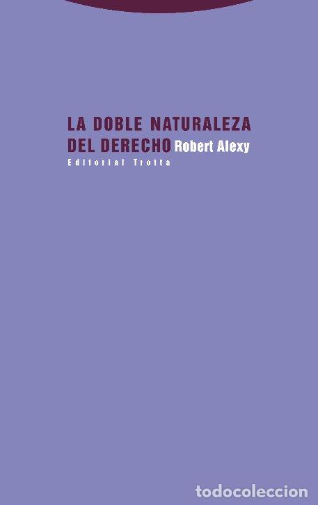 books: DOBLE NATURALEZA DEL DERECHO,LA - ALEXY, ROBERT