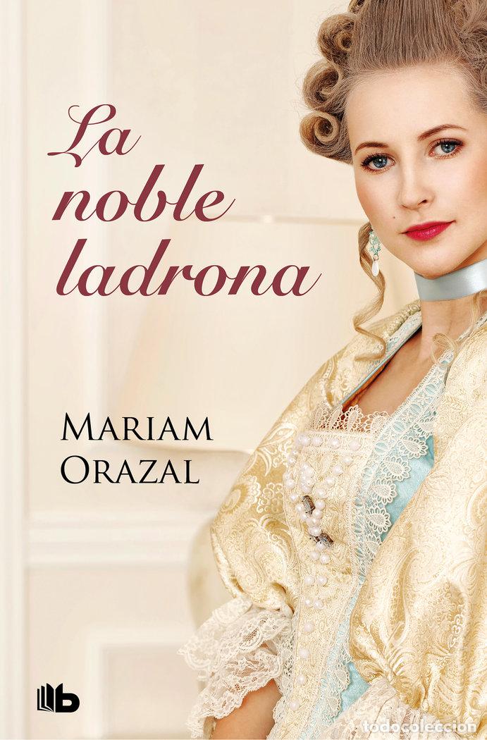 Libri: LA NOBLE LADRONA - ORAZAL, MARIAM