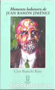 Libros: MOMENTO HABANERO DE JUAN RAMON JIMENEZ - AA.VV