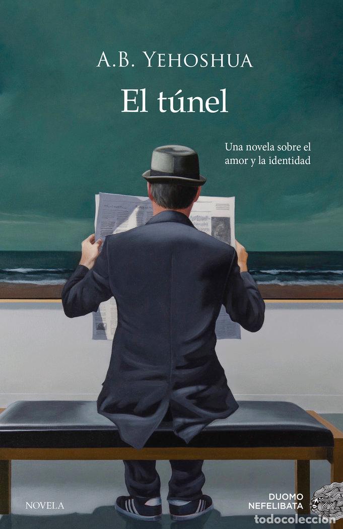 Libri: TUNEL,EL - YEHOSHUA, A B