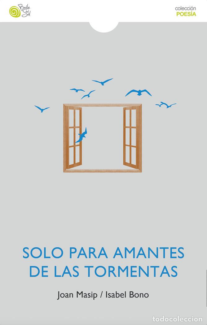 Libri: SOLO PARA AMANTES DE LA TORMENTA - BONO, ISABEL